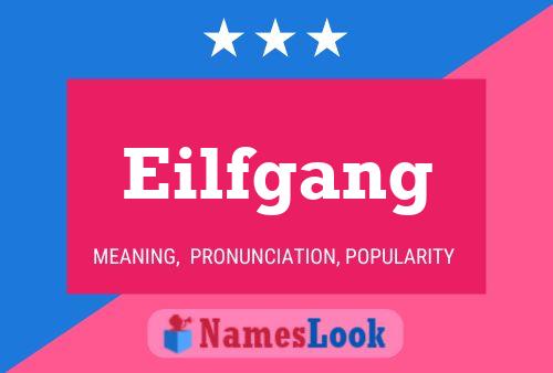 ملصق اسم Eilfgang