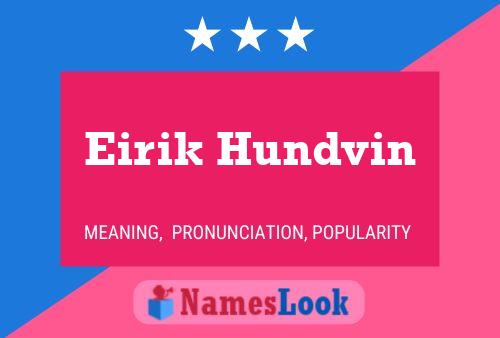 ملصق اسم Eirik Hundvin