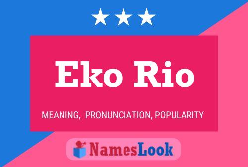 ملصق اسم Eko Rio