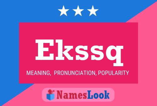 ملصق اسم Ekssq