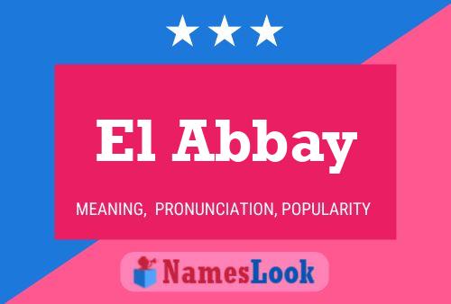 ملصق اسم El Abbay