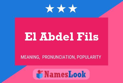 ملصق اسم El Abdel Fils