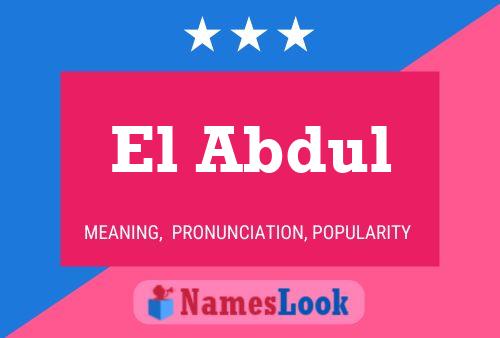 ملصق اسم El Abdul