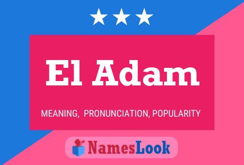 ملصق اسم El Adam