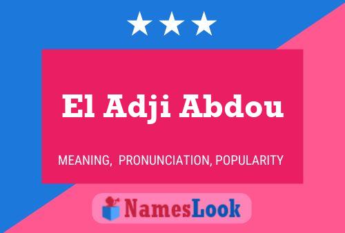 ملصق اسم El Adji Abdou