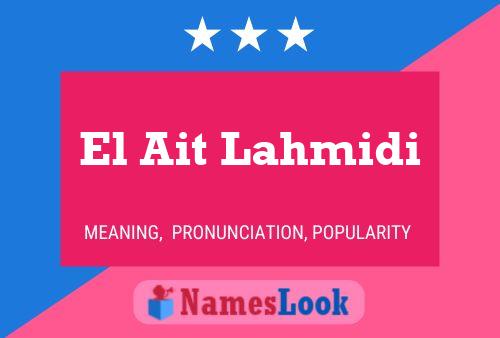 ملصق اسم El Ait Lahmidi