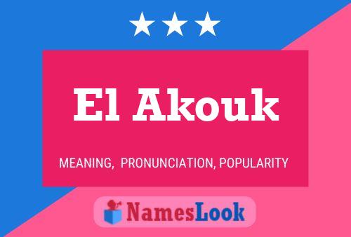 ملصق اسم El Akouk