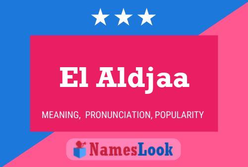 ملصق اسم El Aldjaa