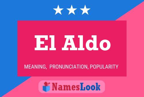 ملصق اسم El Aldo