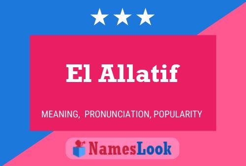 ملصق اسم El Allatif