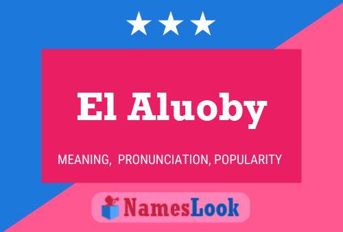 ملصق اسم El Aluoby