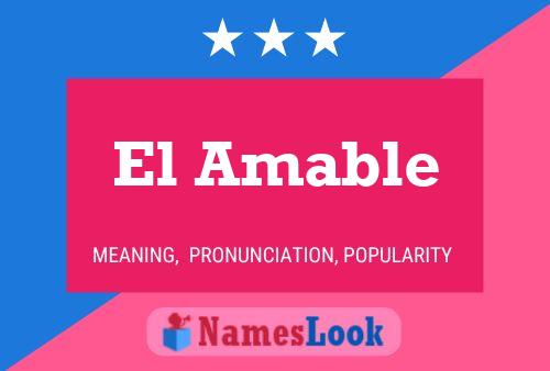 ملصق اسم El Amable