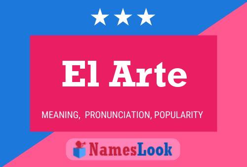 ملصق اسم El Arte