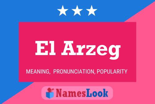 ملصق اسم El Arzeg