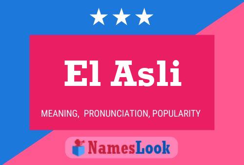 ملصق اسم El Asli