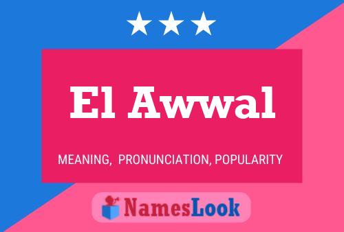 ملصق اسم El Awwal