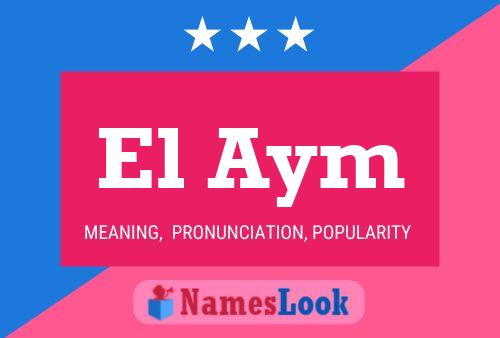 ملصق اسم El Aym