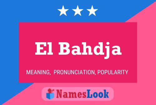 ملصق اسم El Bahdja