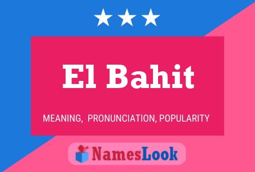 ملصق اسم El Bahit