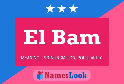 ملصق اسم El Bam