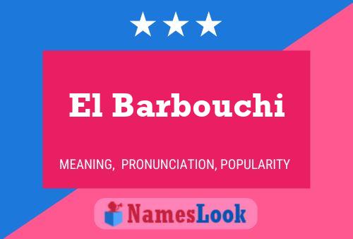 ملصق اسم El Barbouchi