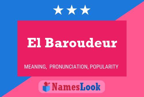 ملصق اسم El Baroudeur