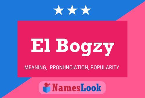 ملصق اسم El Bogzy