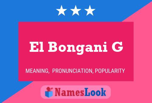 ملصق اسم El Bongani G