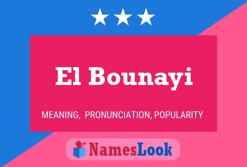 ملصق اسم El Bounayi