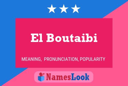 ملصق اسم El Boutaibi