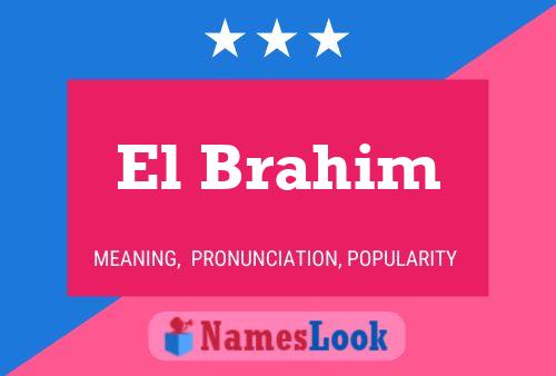 ملصق اسم El Brahim