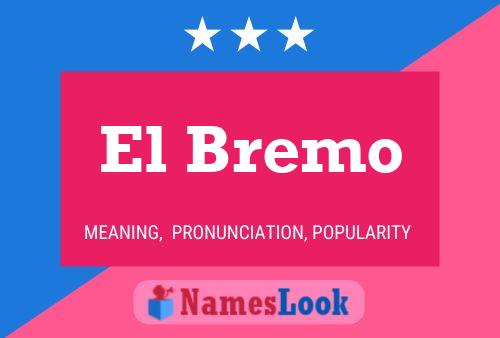 ملصق اسم El Bremo