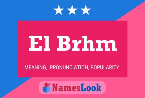 ملصق اسم El Brhm