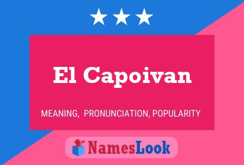 ملصق اسم El Capoivan