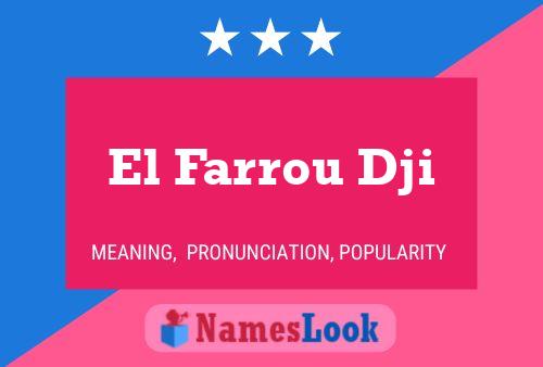 ملصق اسم El Farrou Dji