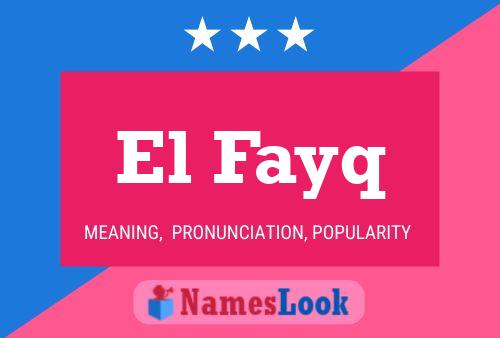 ملصق اسم El Fayq