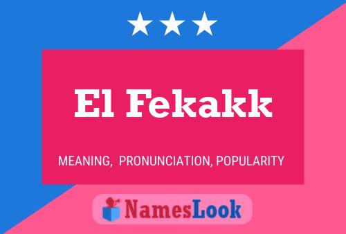 ملصق اسم El Fekakk