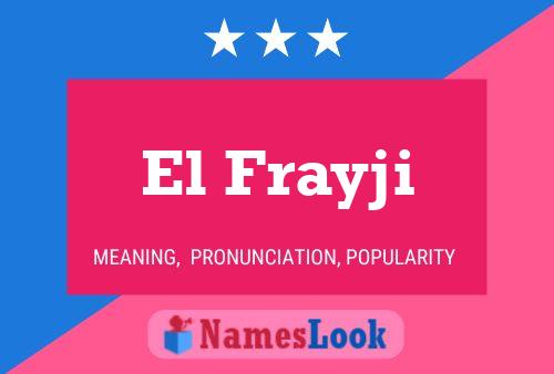 ملصق اسم El Frayji