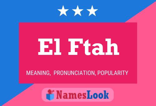 ملصق اسم El Ftah