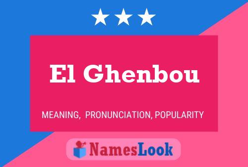 ملصق اسم El Ghenbou