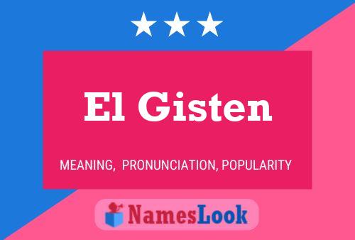 ملصق اسم El Gisten