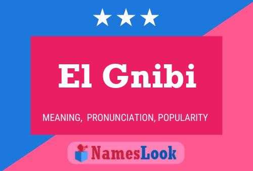 ملصق اسم El Gnibi