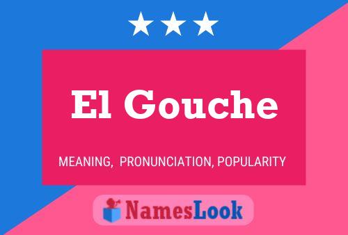 ملصق اسم El Gouche