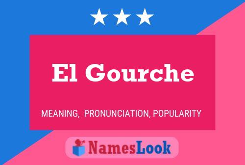 ملصق اسم El Gourche