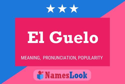 ملصق اسم El Guelo