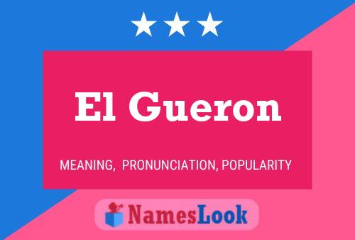 ملصق اسم El Gueron