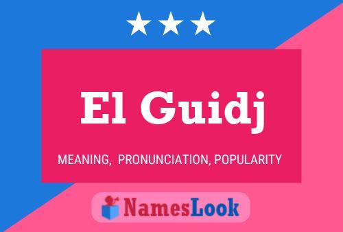 ملصق اسم El Guidj