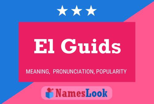 ملصق اسم El Guids