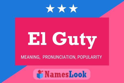 ملصق اسم El Guty