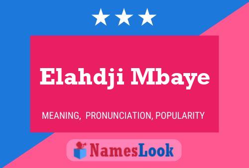 ملصق اسم Elahdji Mbaye